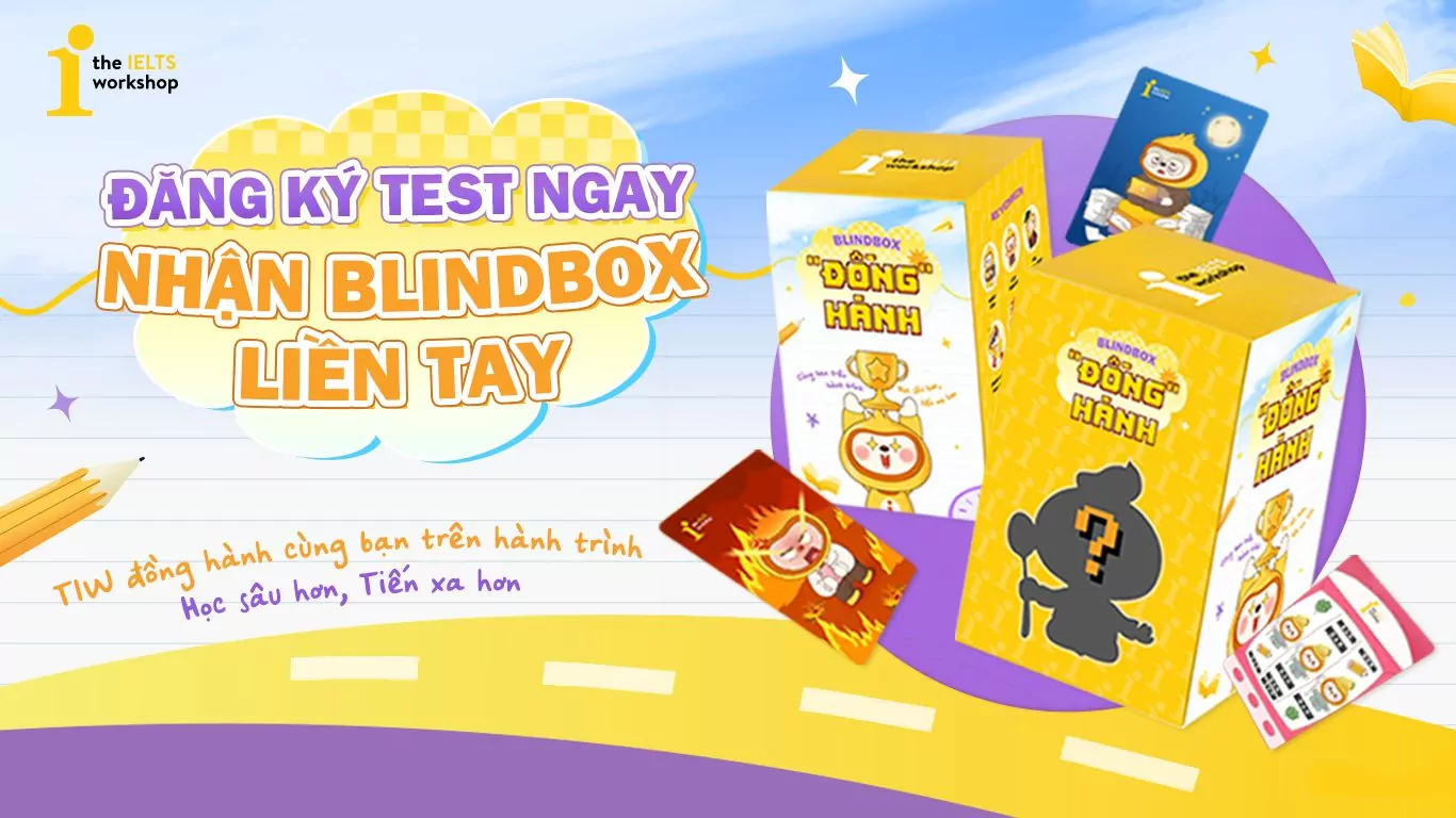 Đăng ký test ngay, nhận Blindbox liền tay