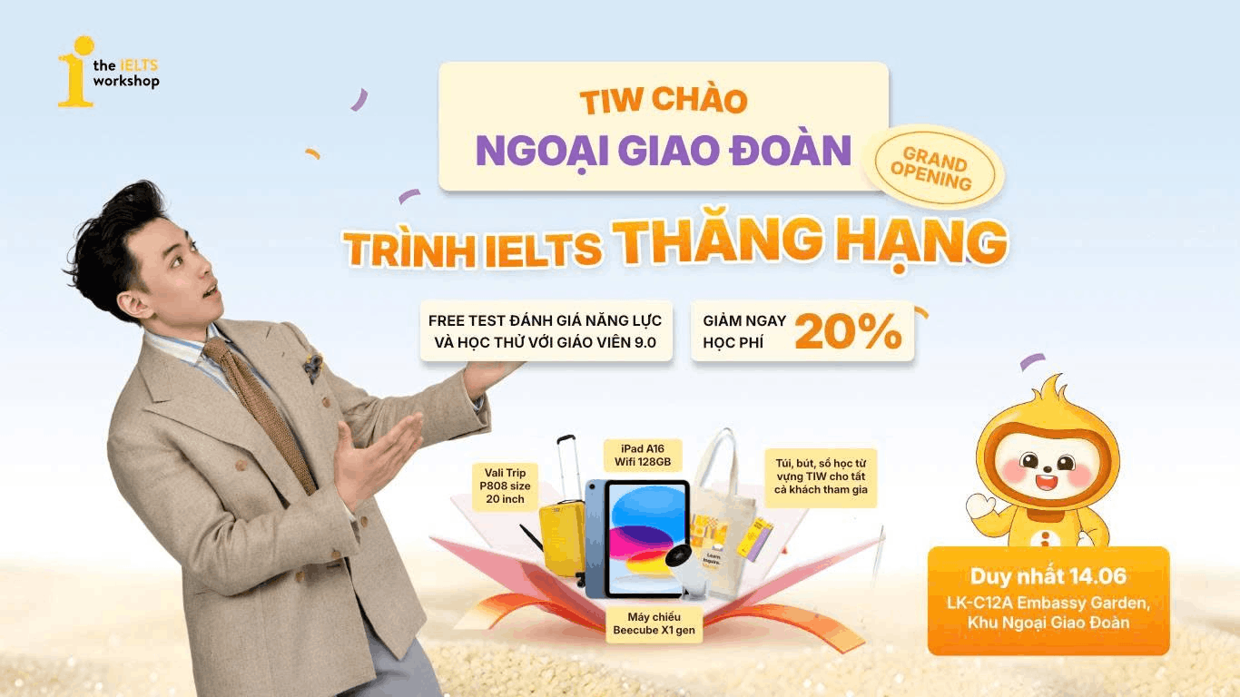 The IELTS Workshop Ngoại giao đoàn